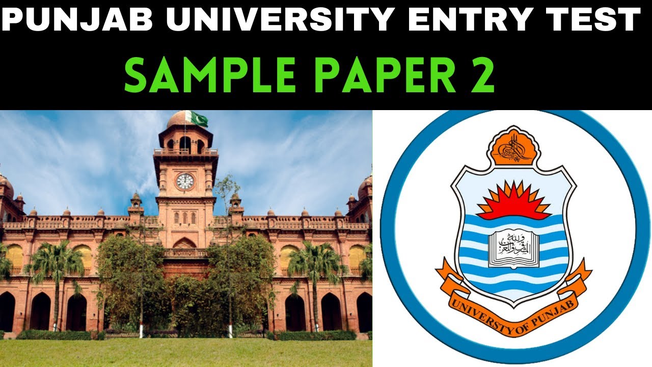 PUNJAB UNIVERSITY UNDERGRADUATE ADMISSION TEST SAMPLE PAPER 2