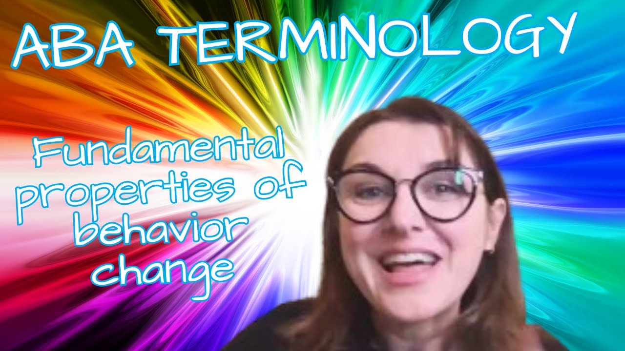 Test your ABA Terminology ➠ Fundamental Properties of Behavior Change (C-11)