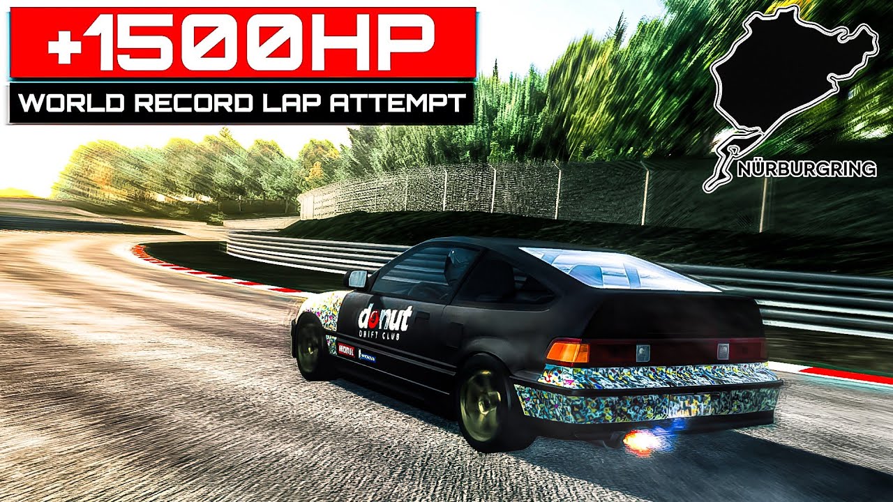 Can My 1500HP Honda Crx BEAT the Nürburgring World Record - Racing Xperience