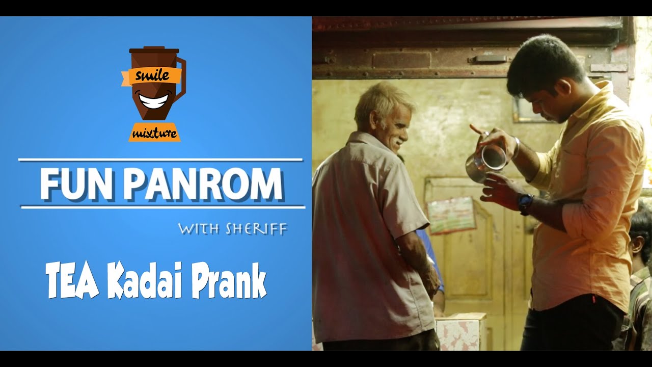 Tea Kadai Prank | Fun Panrom with Sheriff | FP#7 | Smile Mixture