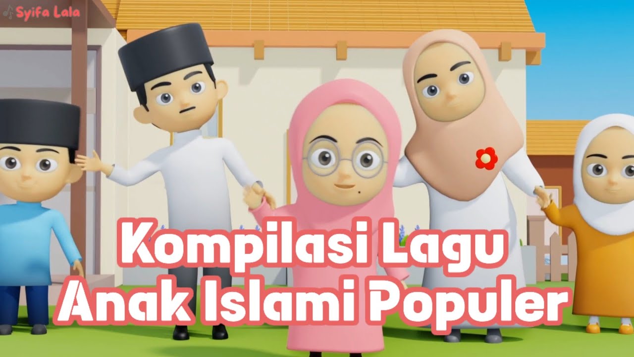 Lagu Anak Islami - Aku Sayang Allah, 10 Malaikat & Tugasnya, Rukun Iman, Allahul Kaafi dan lainya