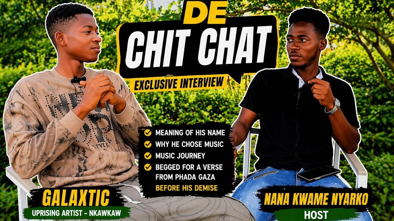 DE CHIT CHAT WITH GALAXTIC