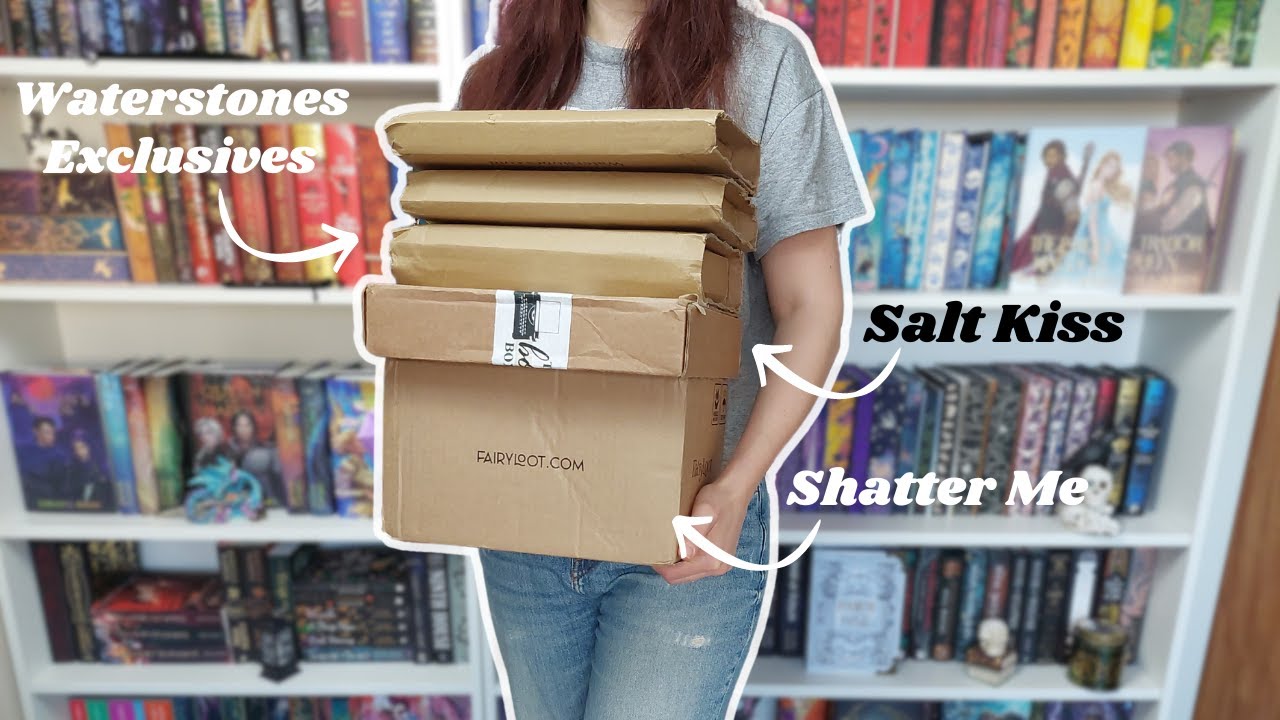 Book Haul! Unboxing Bookish Box, Waterstones Exclusives Editions and Fairyloot Special Editions!