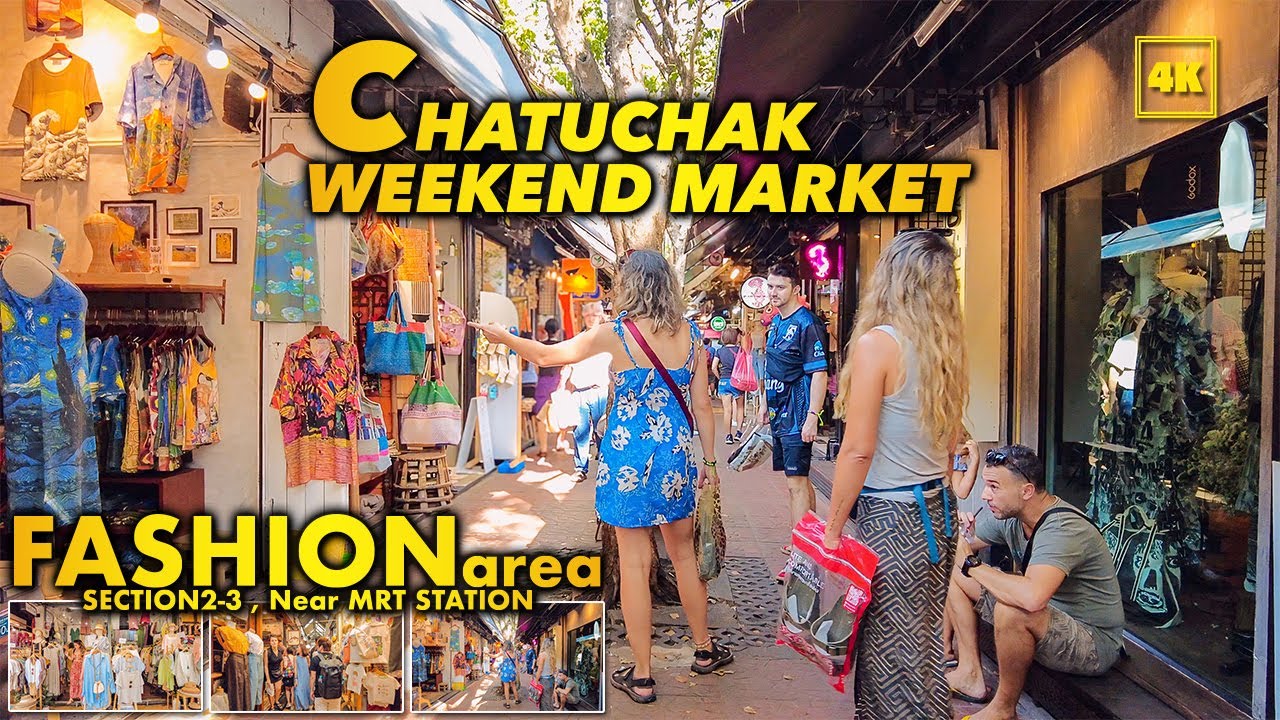 Chatuchak Weekend Market / Fashion area Section2-3