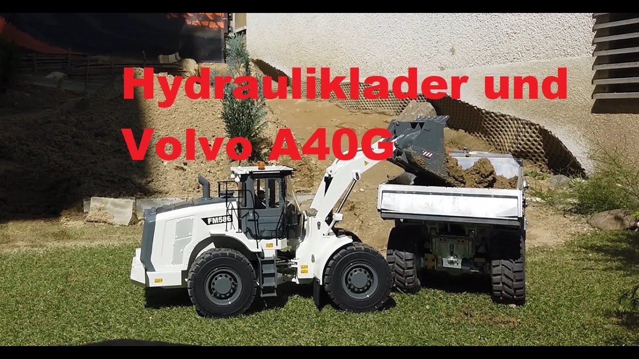 Hydraulikradlader FM586 + Volvo A40G Dumper im Outdoortest Ferngesteuerte 1:14 Modelle