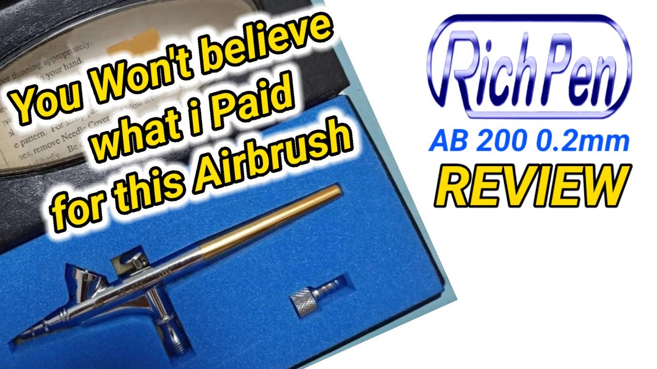 Airbrush Review Richpen AB 200 0.2mm