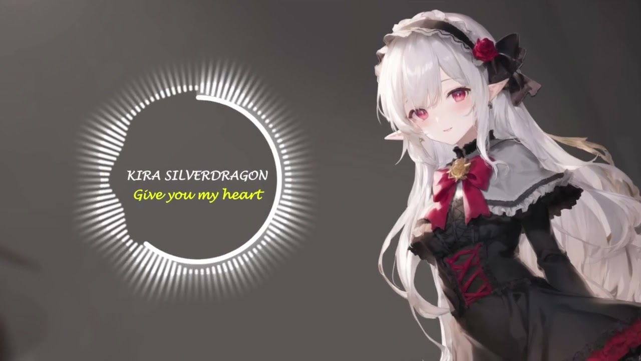 Kira Silverdragon Theme - Give You My Heart -  feat.  Gülsah Yildiz | Alpha Helix Nova Luce OST