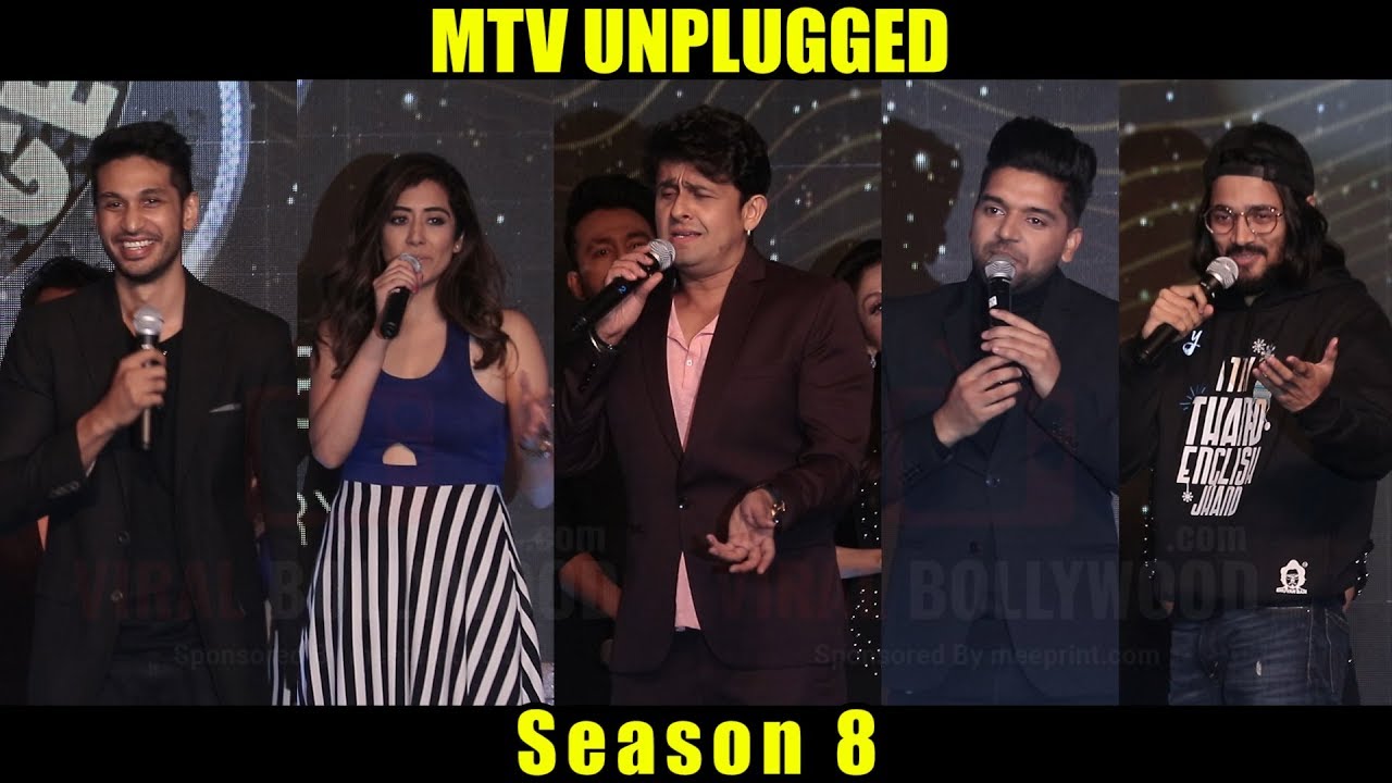 MTV Unplugged Season 8 2019 | Sonu Nigam, Bhuvan Bam, Guru Randhawa #MTVUnplugged Grand Launch