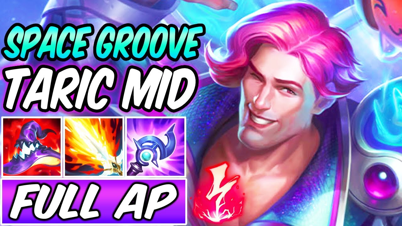 FULL AP TARIC MID | New Build & Runes | | SPACE GROOVE TARIC GAMEPLAY | League of Legends