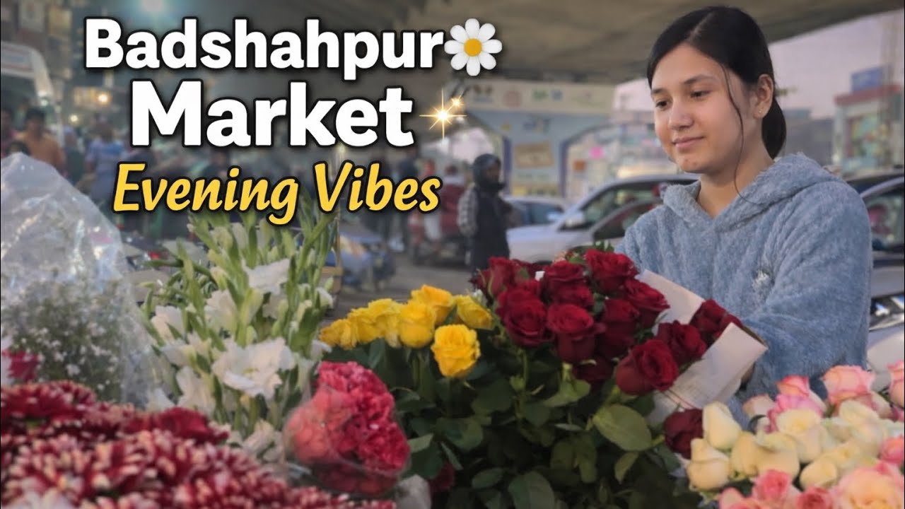 Badshahpur Market 🌼 Evening Vibes