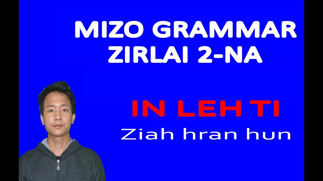 MIZO GRAMMAR 2