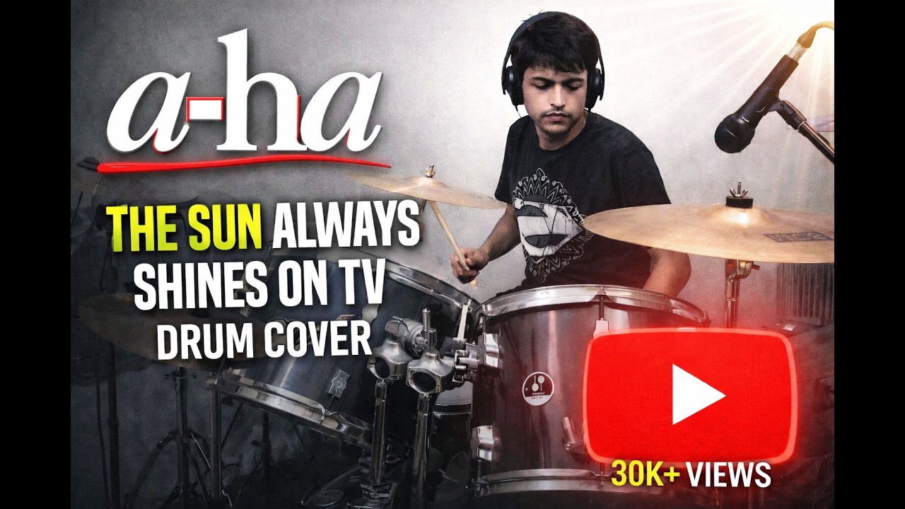A-ha: The sun always shines on TV Drums Cover