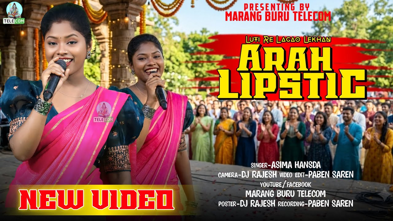 Arah Lipstic | Asima Hansda | New Santali Stage Program Video 2026