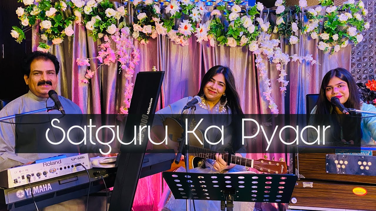 Satguru Ka Pyaar | Vinod Sai , Mahek Sai & Khushbu Sai