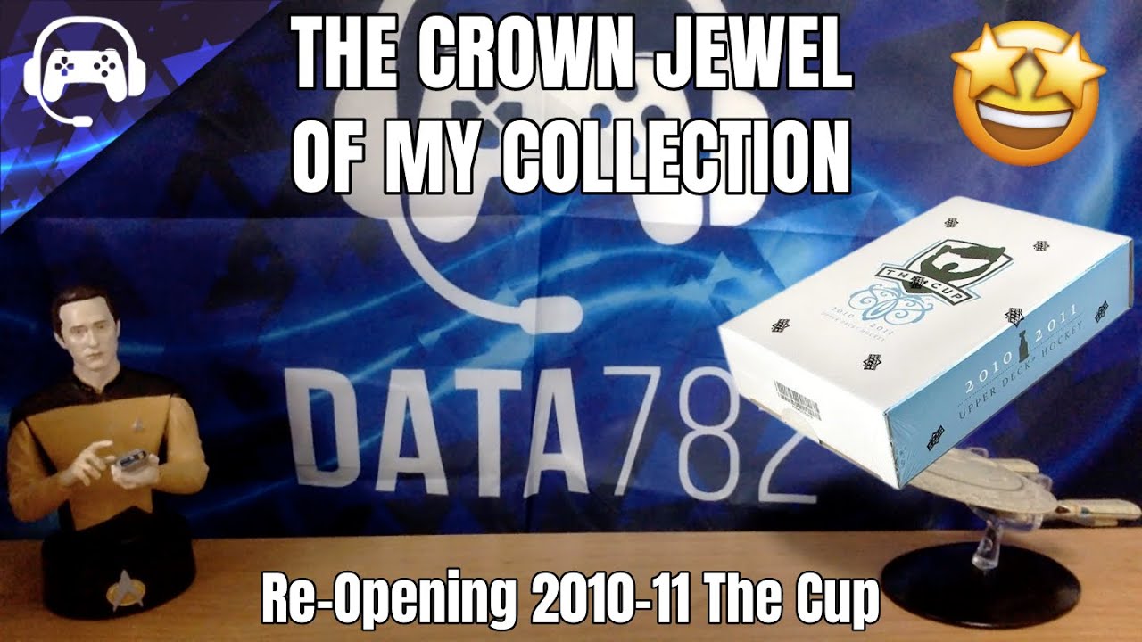 THE CROWN JEWEL OF MY COLLECTION | 2010-11 The Cup (Re-Opening)