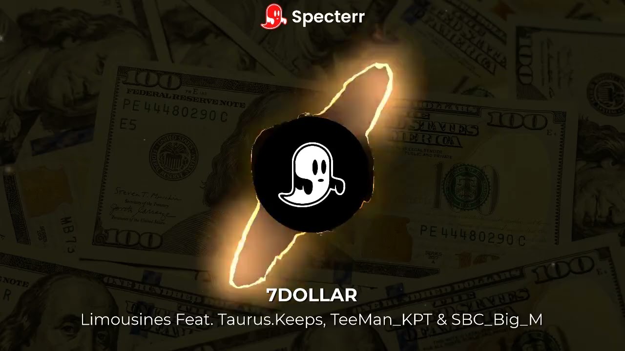 7DOLLAR   Limousines Ft  Taurus Keeps, TeeMan KPT & SBC Big M Visualiser