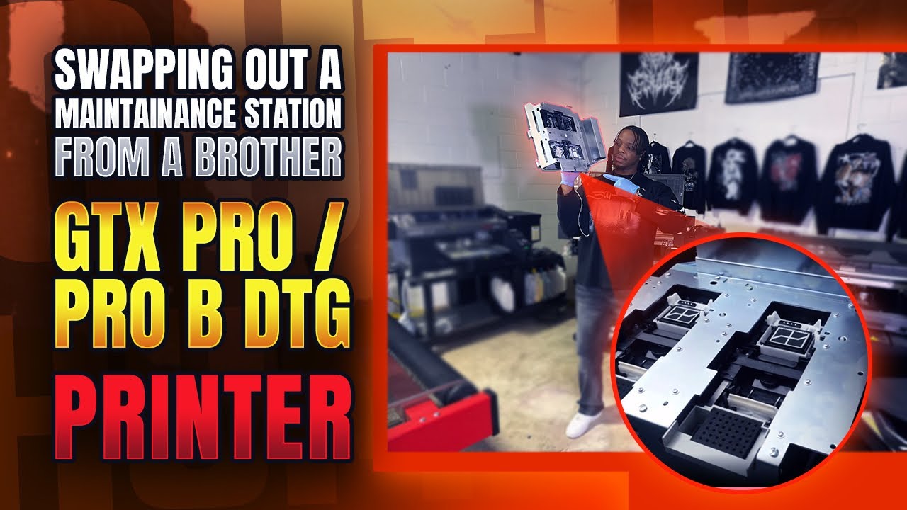 How to Replace the Maintenance Station | Brother GTX Pro & Pro B (Step-by-Step) DTG Printer Repair