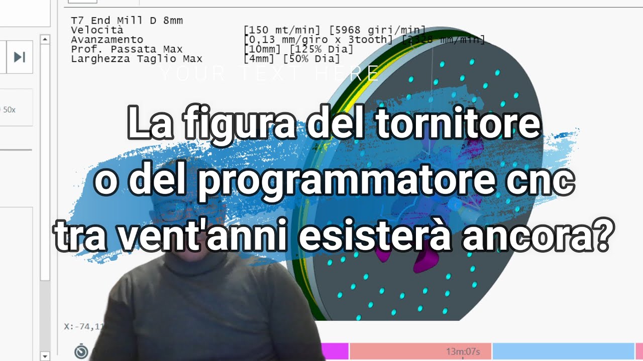 Programmatore di torni CNC, tra vent'anni esisterà ancora questa figura?