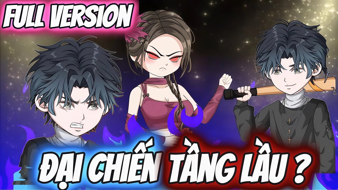 Full Version | Đại Chiến Tầng Lầu ? | Darkin Vietsub