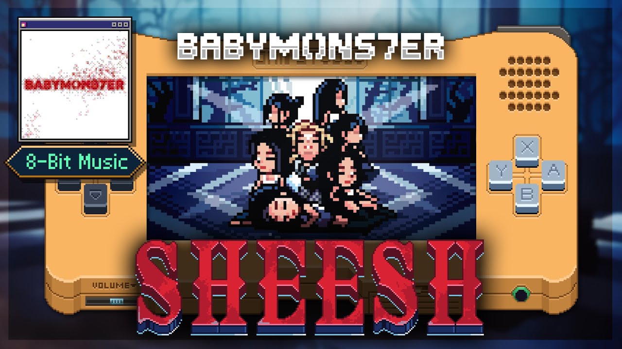 BABYMONSTER 'SHEESH' / 8 bit cover