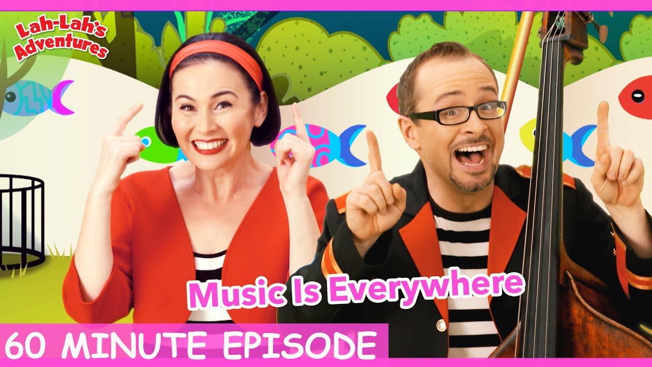 Lah-Lah | Music Is Everywhere - 60MINS | Lah-Lah's Adventures