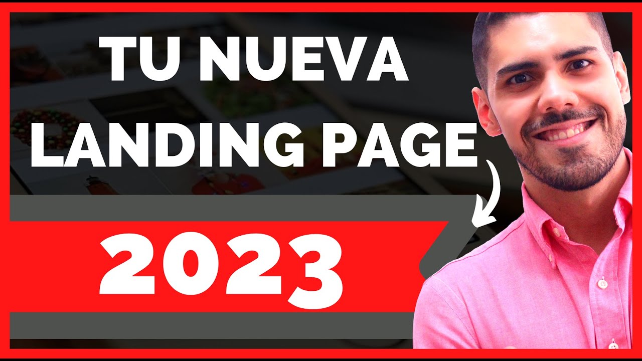 🔴Crea tu Nueva Landing Page Para 2023 - PASO A PASO
