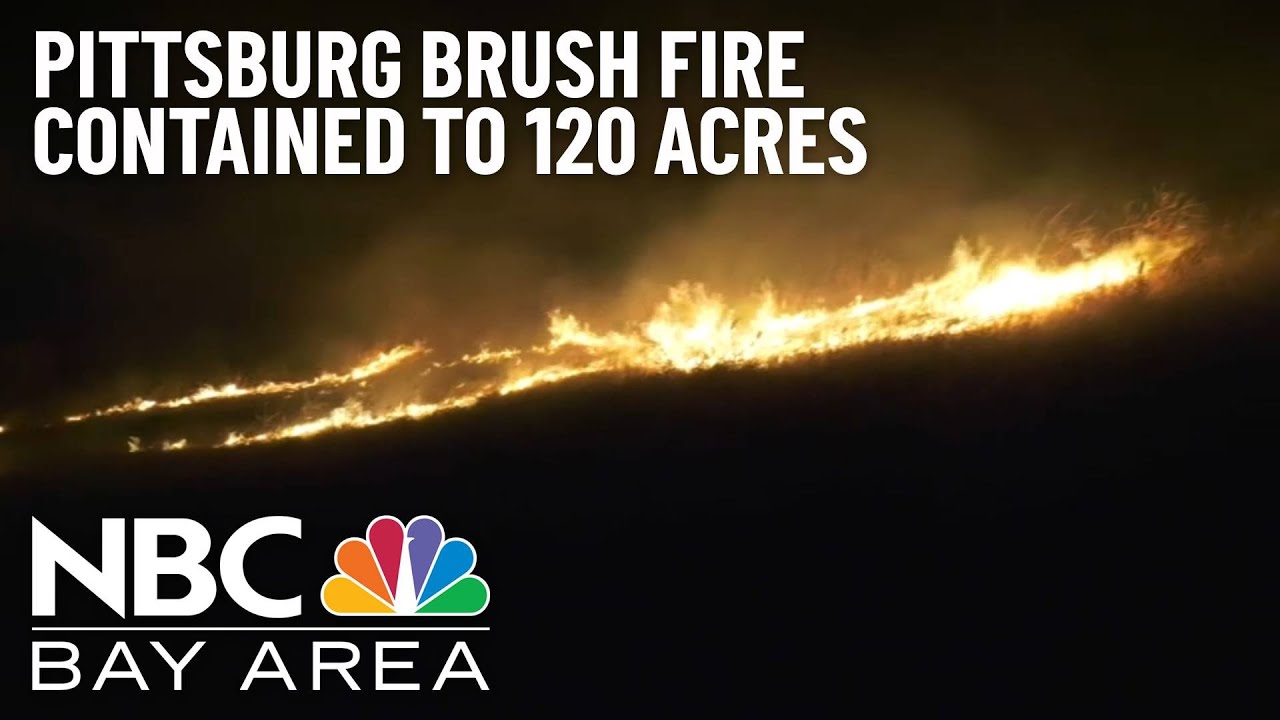 Brush Fire in Pittsburg Contained to 120 Acres, Evacuations Lifted