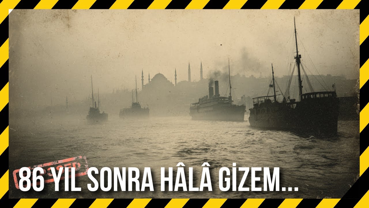 İstanbul Boğazı’nda 1936’da Kaybolan 14 Gemi — İz Bile Yok