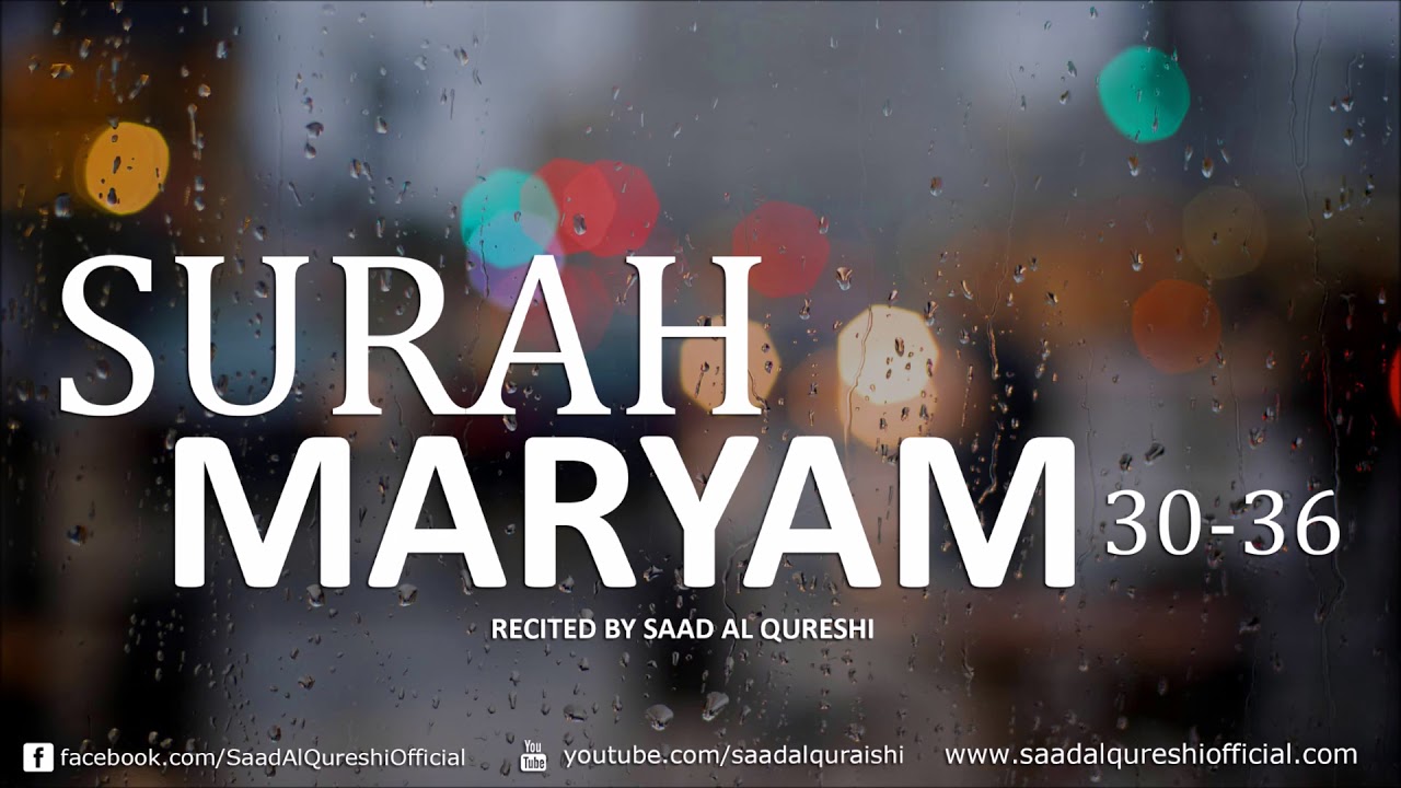 AMAZING !! | Surah Maryam NEW QURAN RECITATION | SAAD AL QURESHI