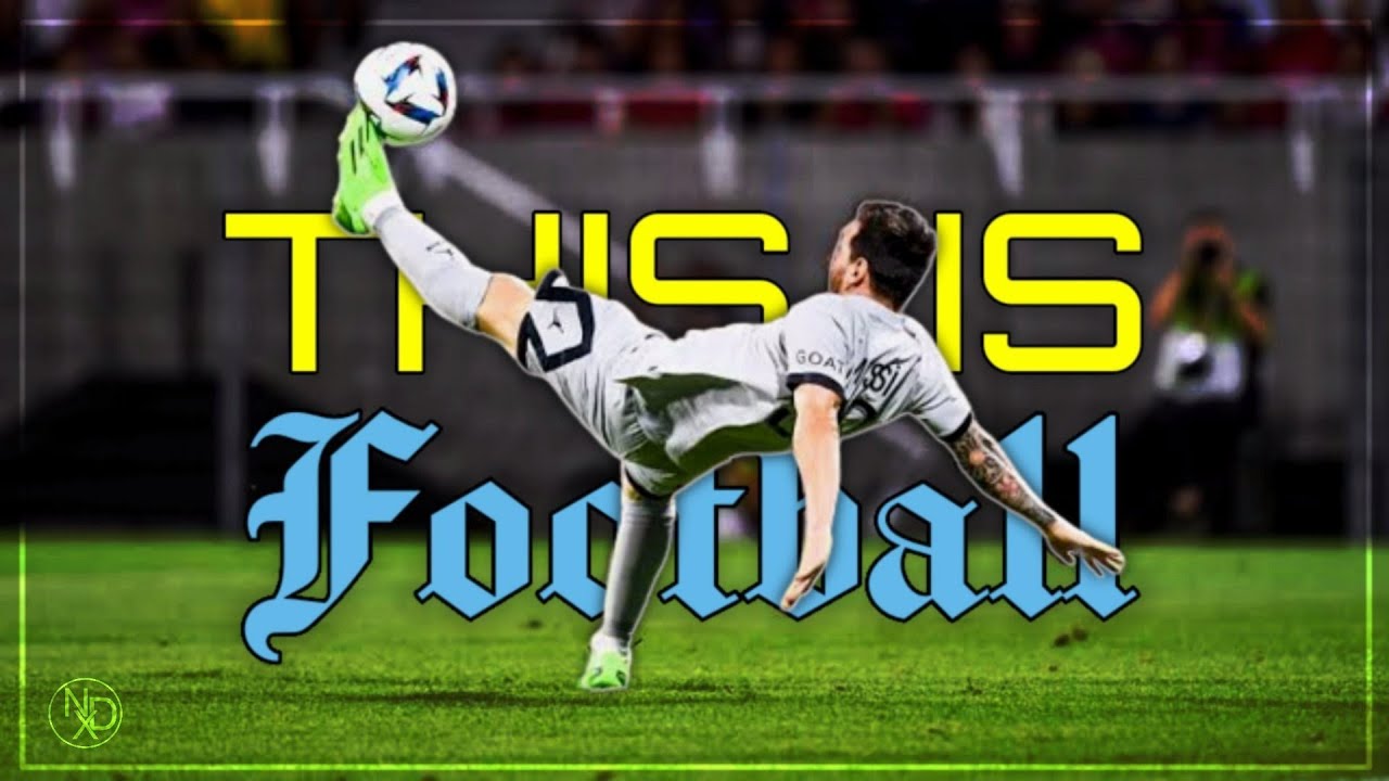 THIS Is FOOTBALL • 2022/23