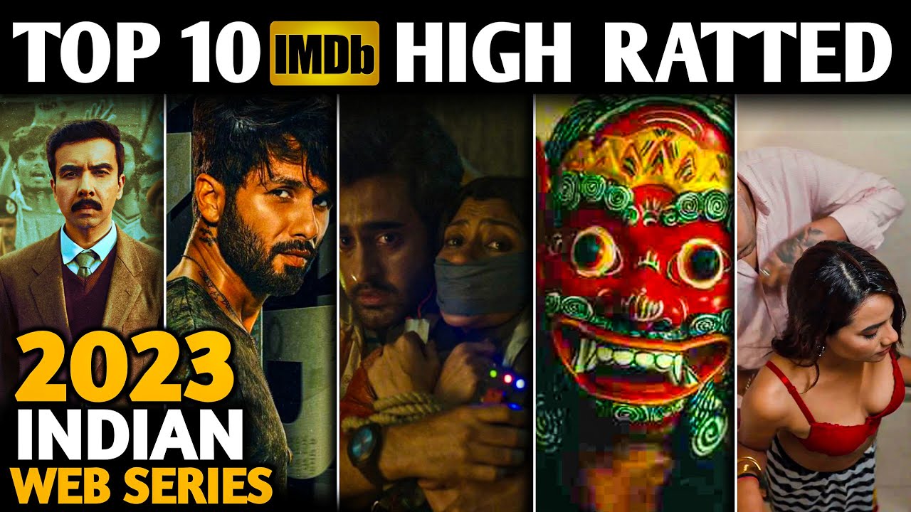 TOP 10 Highest Rated Indian Series on IMDB 2023🔥 || Top 10 Highest Rated Indian Shows