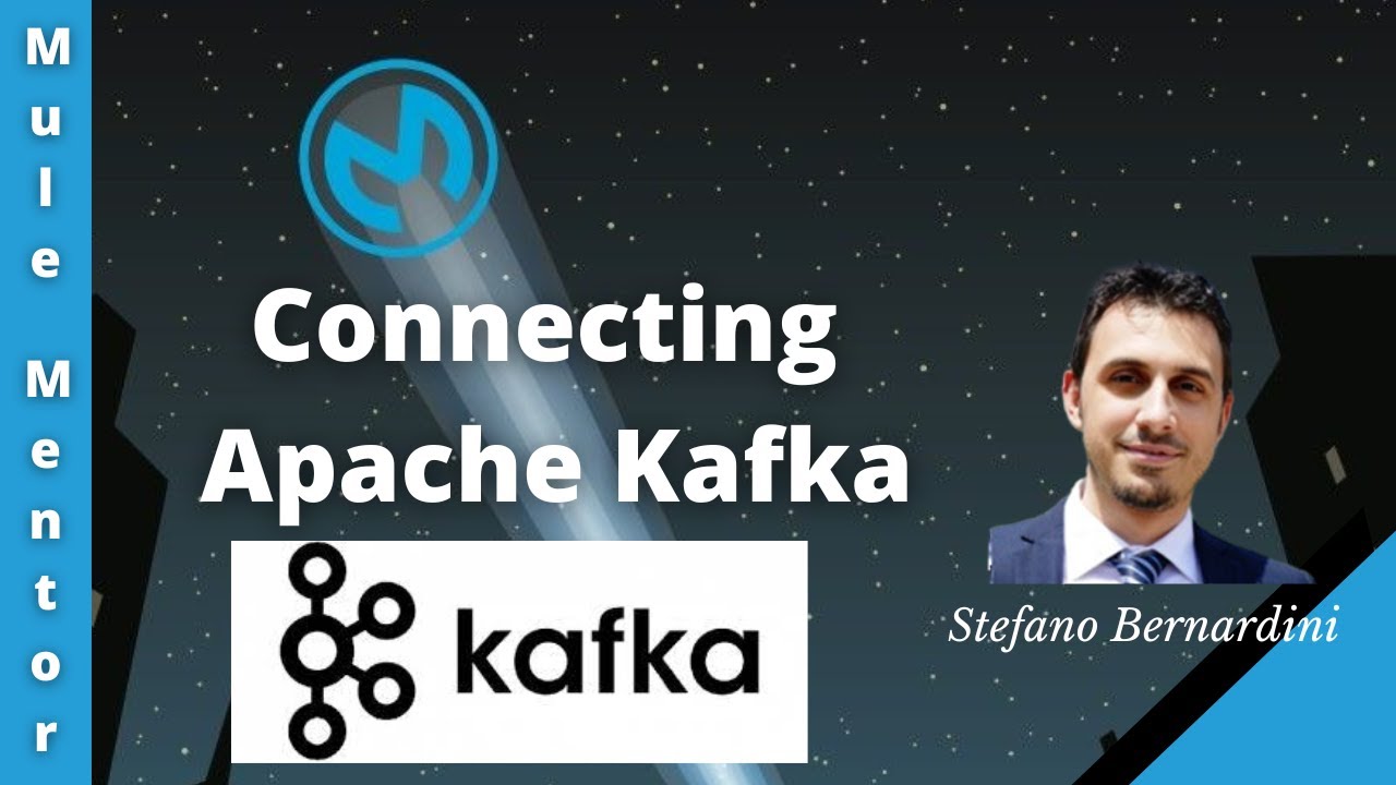 MuleSoft - Connecting Apache Kafka