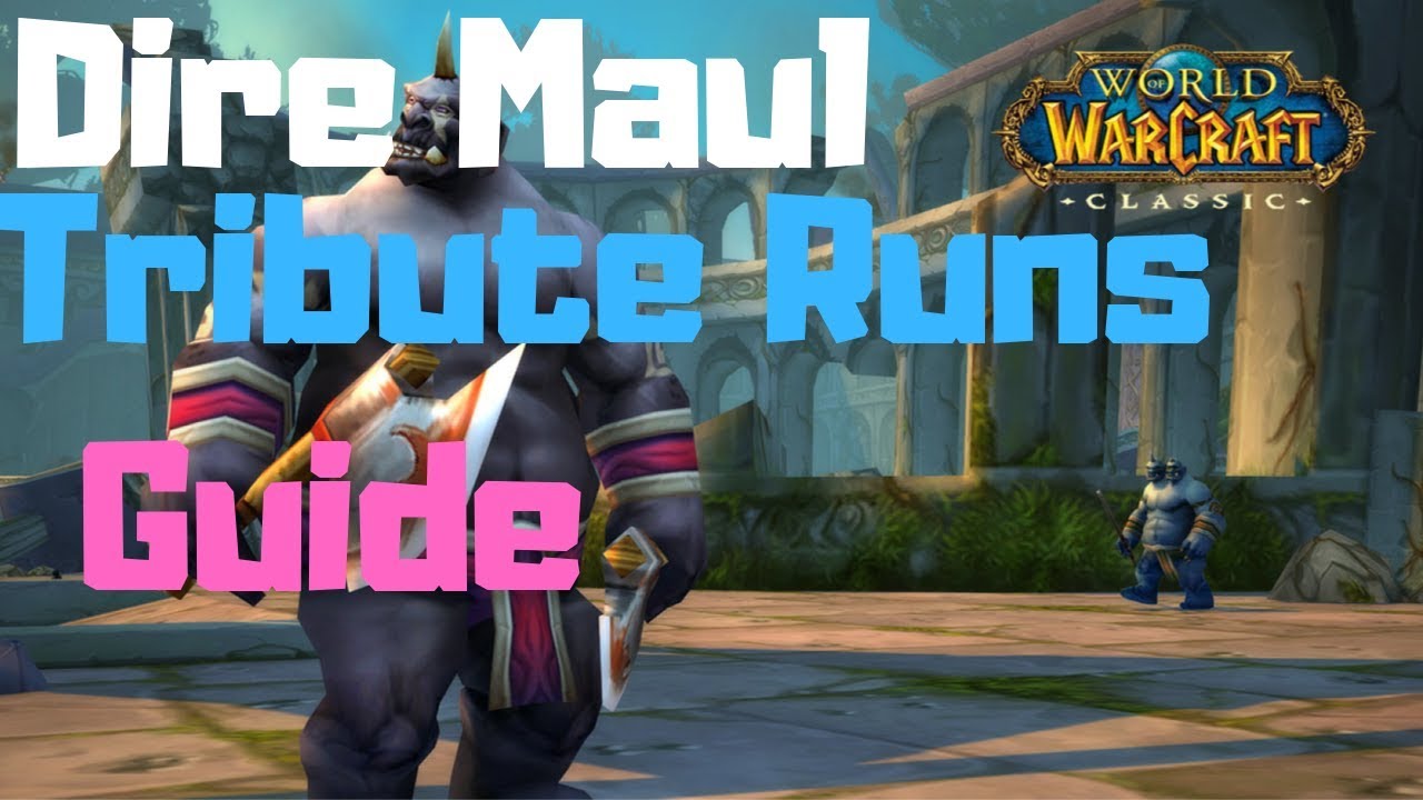 Dire Maul Tribute Runs Guide How to DM Tribute Runs - PREBIS Hunter Barbarous BLADE!!!