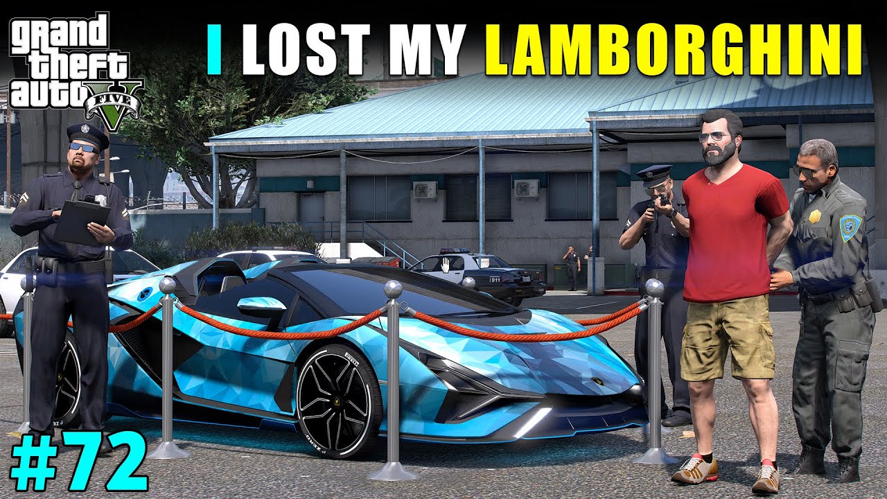POLICE TAKE MY LAMBORGHINI SIAN | GTA 5 GAMEPLAY #72