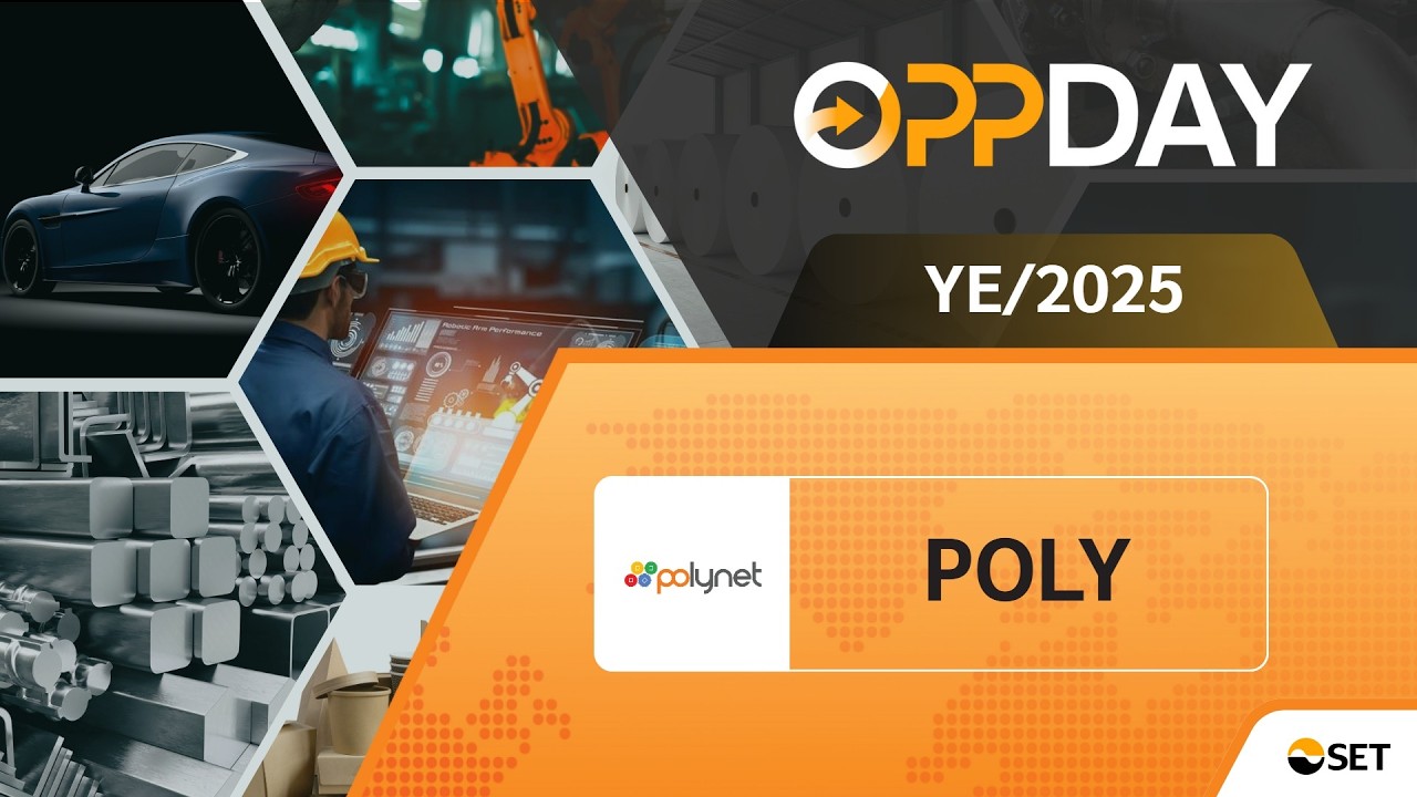 POLY: Oppday YE/2025 บมจ. โพลีเน็ต