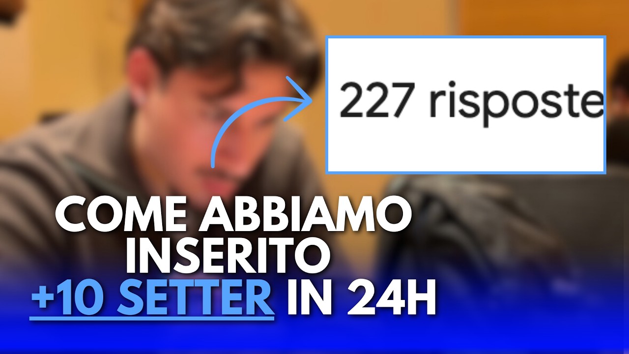 Come Abbiamo Inserito +10 Setter In 24h