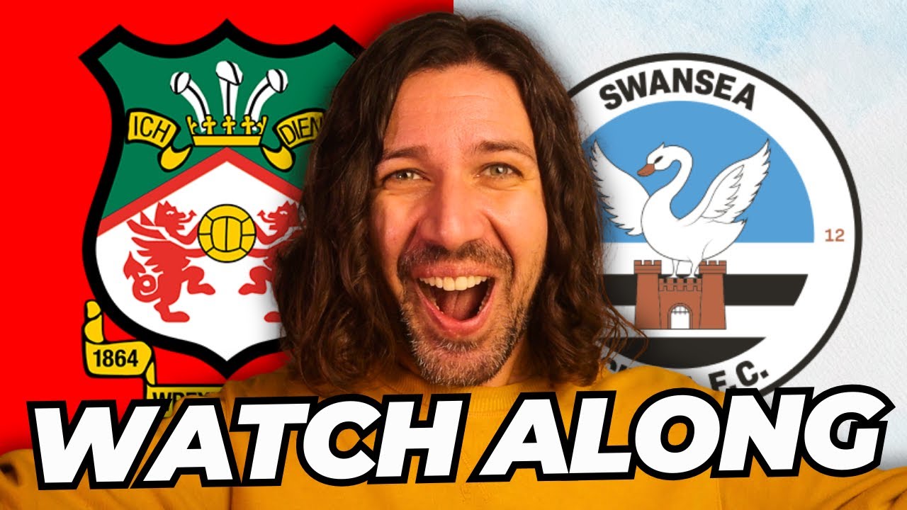WREXHAM vs SWANSEA; Fan Reaction & LIVE commentary