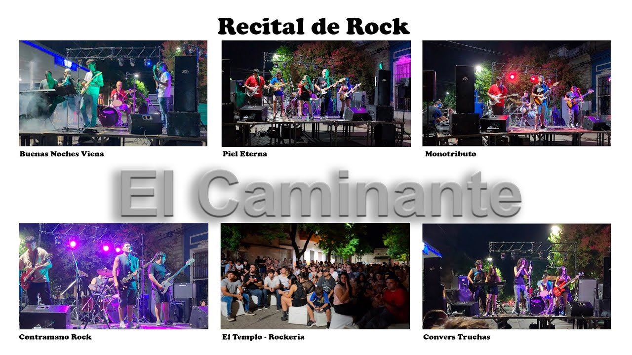 El Caminante Recital de rock