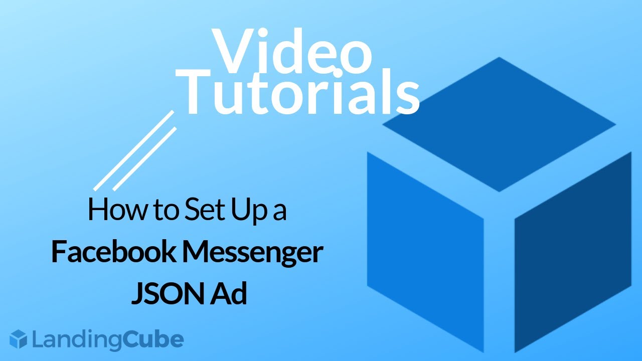 How to Set Up a JSON Ad From Your LandingCube Campaign