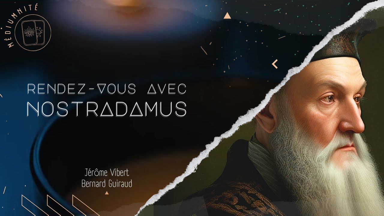 Rendez-vous avec Nostradamus
