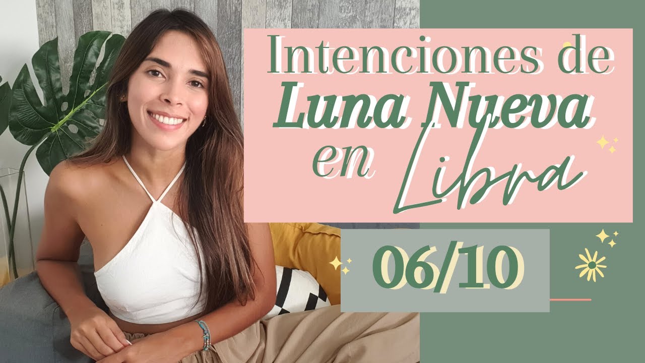 Luna nueva en libra - Temas e intenciones por signo | Ale Henríquez