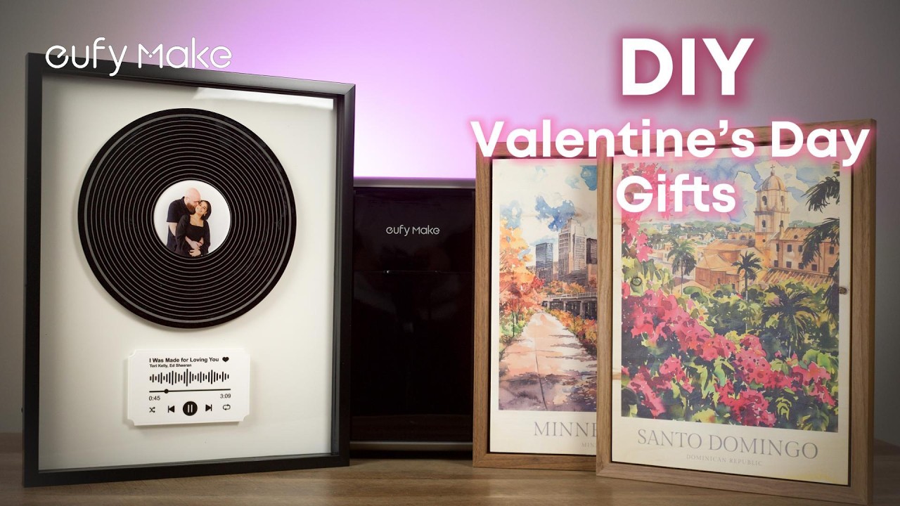 Custom Valentine’s  Gift  with eufyMake E1#eufymake
