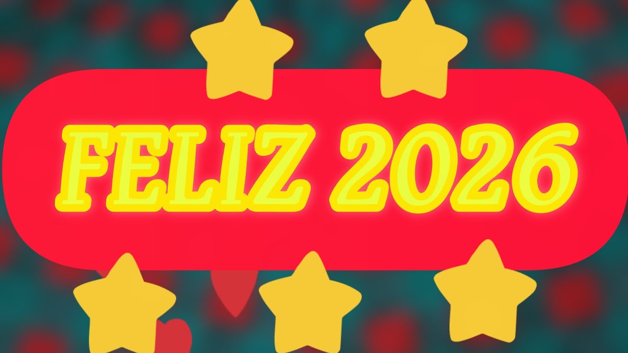 FELIZ AÑO NUEVO 2026. /BONNE ANNÉE. /HAPPY NEW YEAR