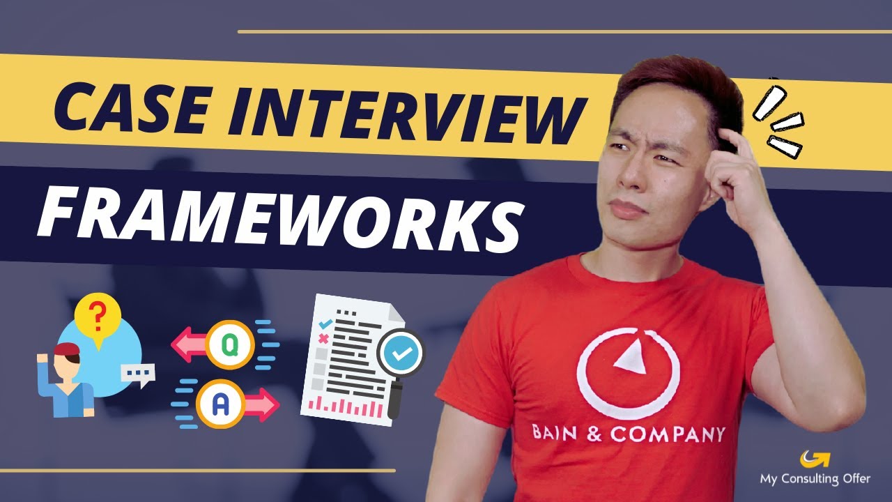 Creating Excellent Case Interview Frameworks [2025]