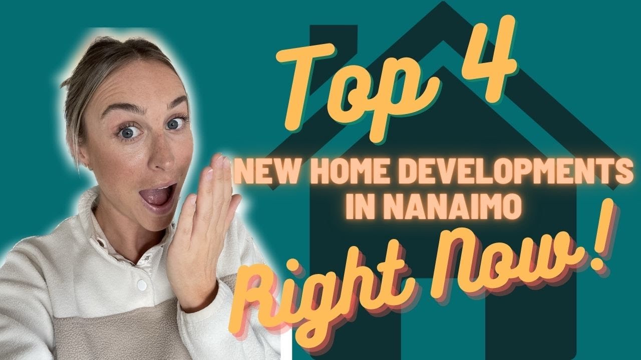 Top 4 New Nanaimo Home Developments RIGHT NOW