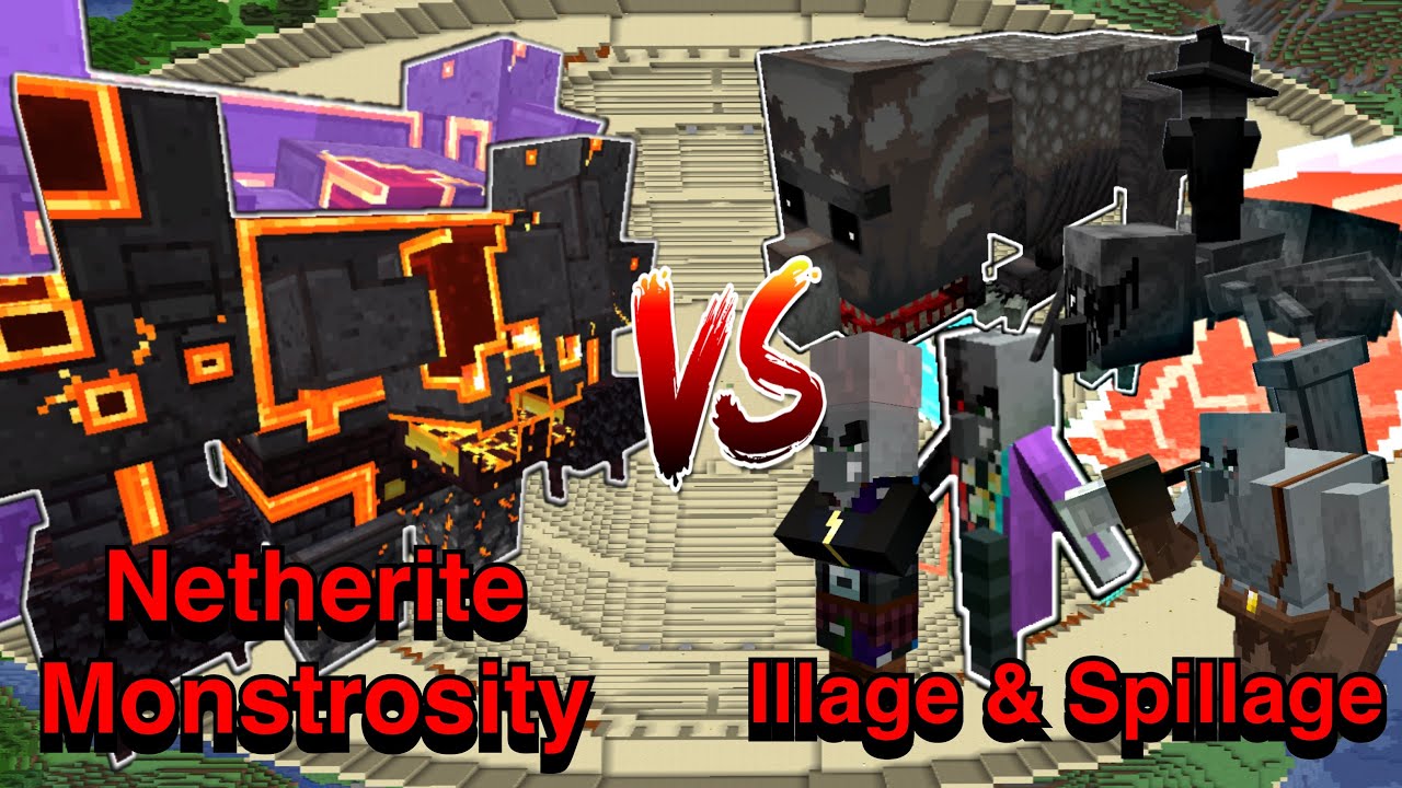 Minecraft |Mobs Battle| Netherite Monstrosity VS Illage & Spillage