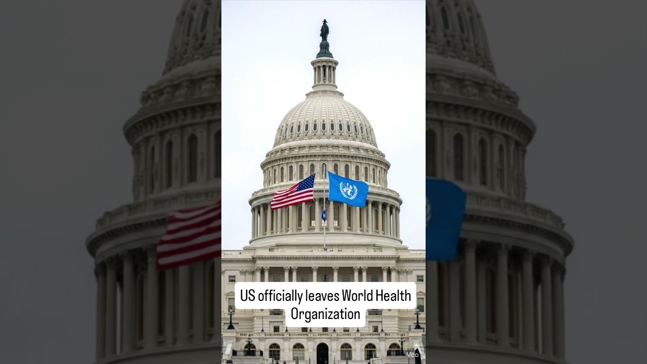 US officially leaves World Health Organization