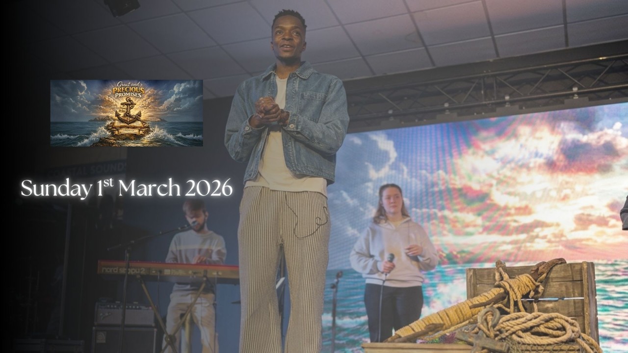 Brave Church - Sunday 1st March 2026 - #GreatandPreciousPromises ⚓