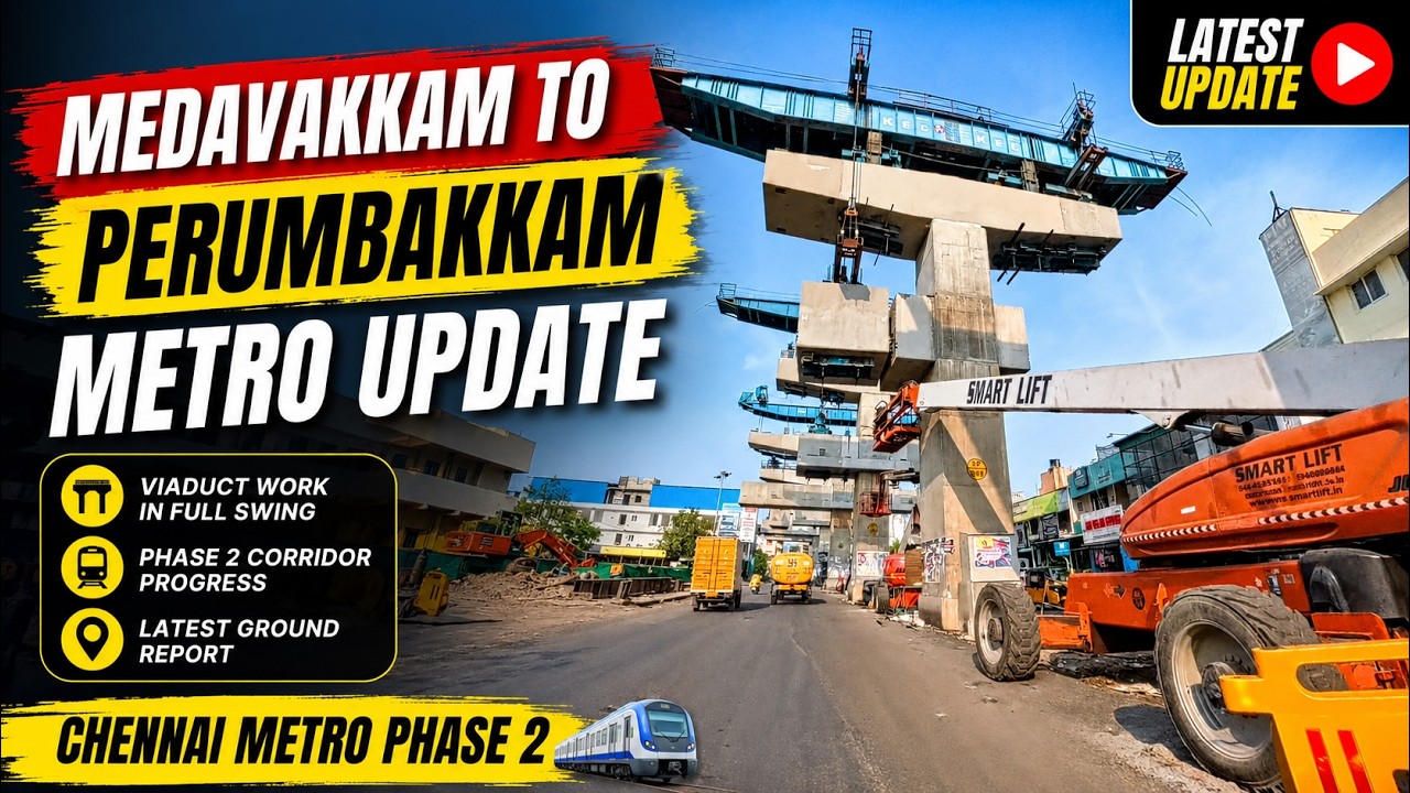🚇 Perumbakkam Metro Progress Shock! | Medavakkam to Perumbakkam Latest Update | June 2026 #metro