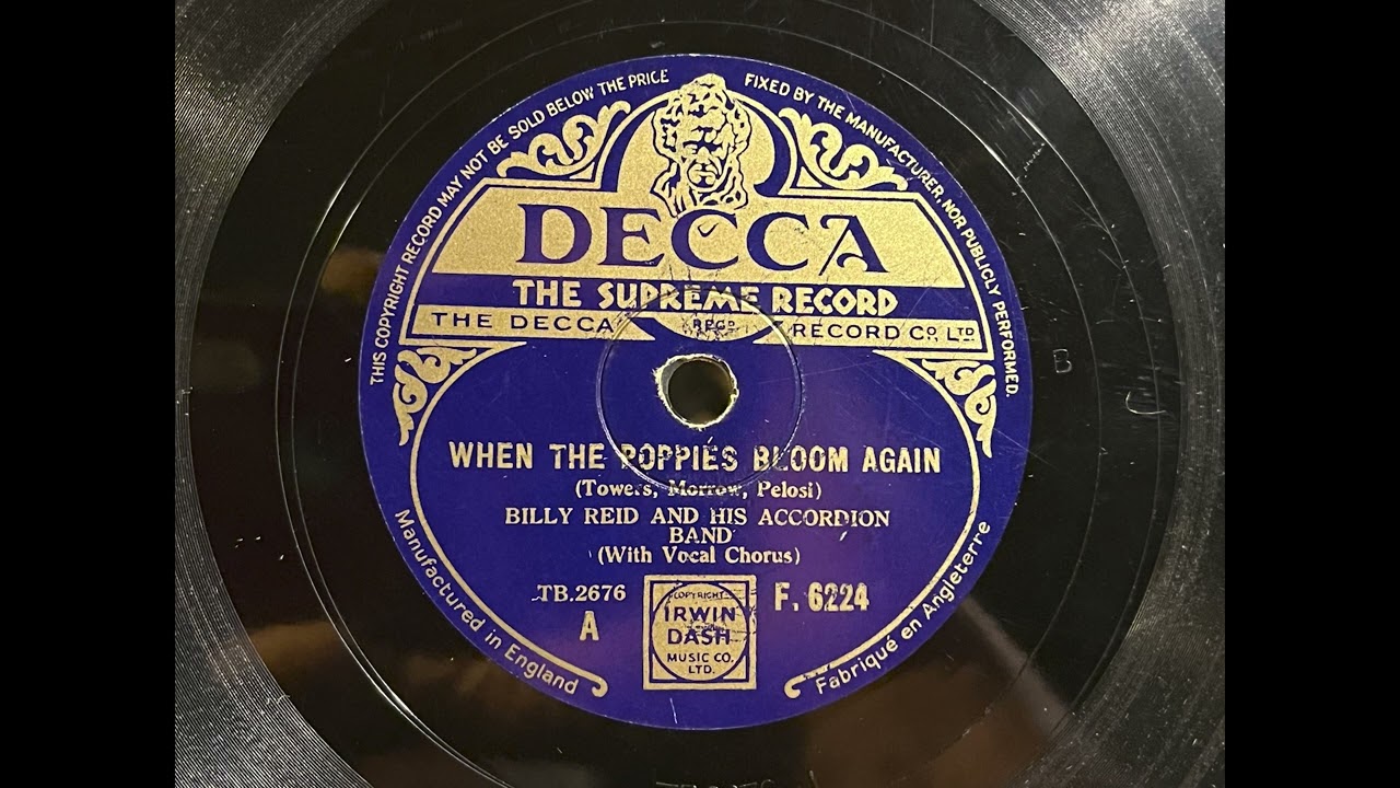 1936 BILLY REID ACCORDEON BAND feat. DOROTHY SQUIRES - When The Poppies Bloom Again DECCA 10" F6224